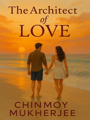 cover image of The Architect of Love